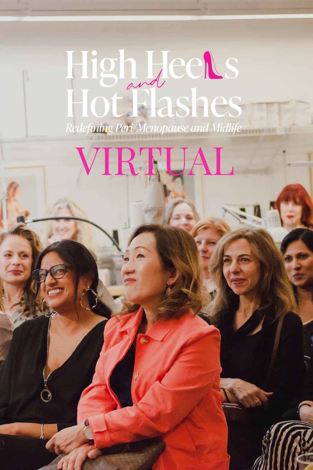 High Heels & Hot Flashes Virtual Tickets